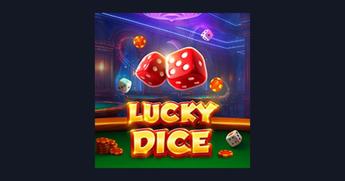 Rasakan Sensasi Menang di Lucky Dice Bersama Situs Slot Terpercaya