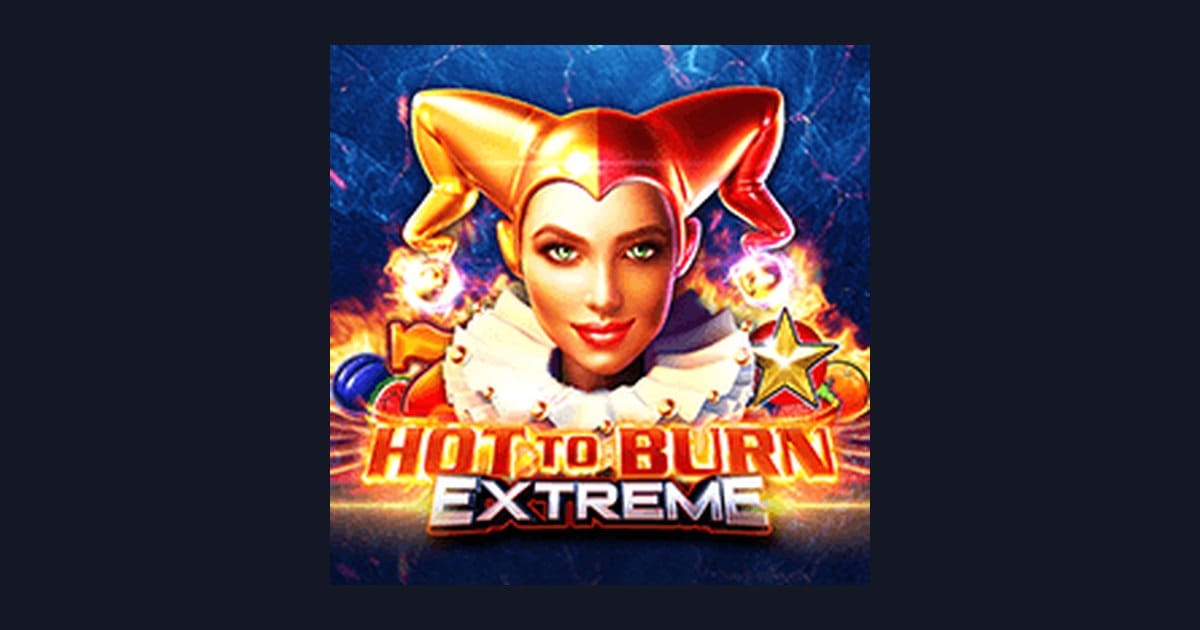 Rasakan Keseruan Slot Gacor Hari Ini dengan Hot To Burn Extreme