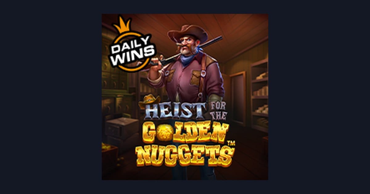 Heist For the Golden Nuggets, Slot Anti Boncos dengan Modal Receh
