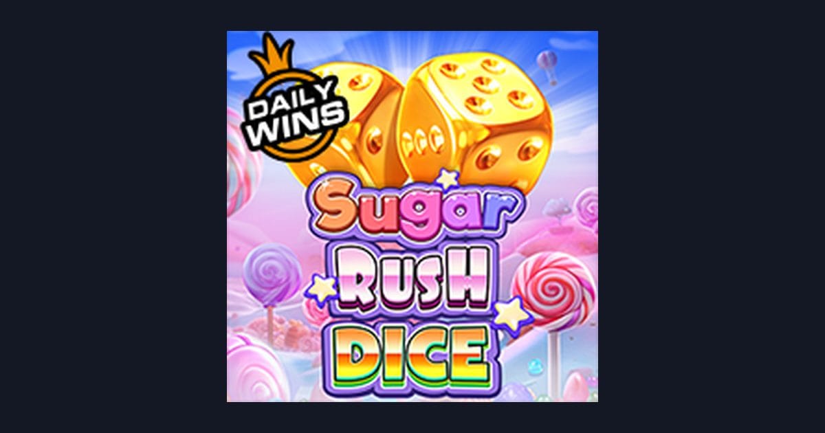 Raih Cuan Mudah dengan Sugar Rush Dice, Slot Gacor Modal Kecil