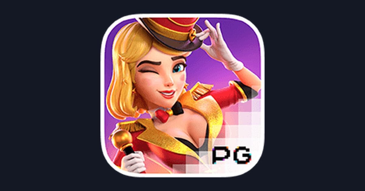 Raih Slot Maxwin Mudah dengan Circus Delight dari PG Soft